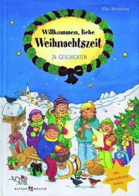 Willkommen, liebe Weihnachtszeit