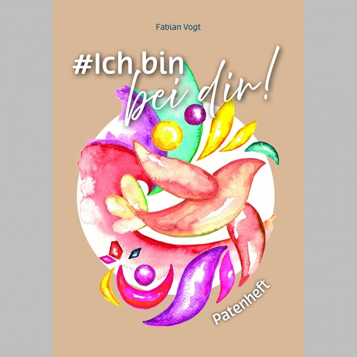 Patenheft - Ich bin bei dir