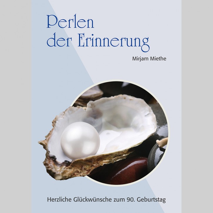 Perlen der Erinnerung - 90. Geburtstag