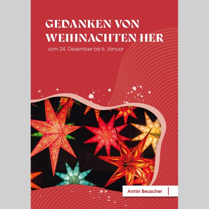 Gedanken von Weihnachten her