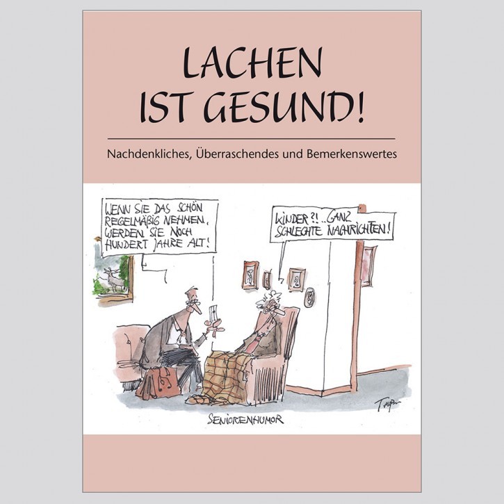 Lachen ist gesund