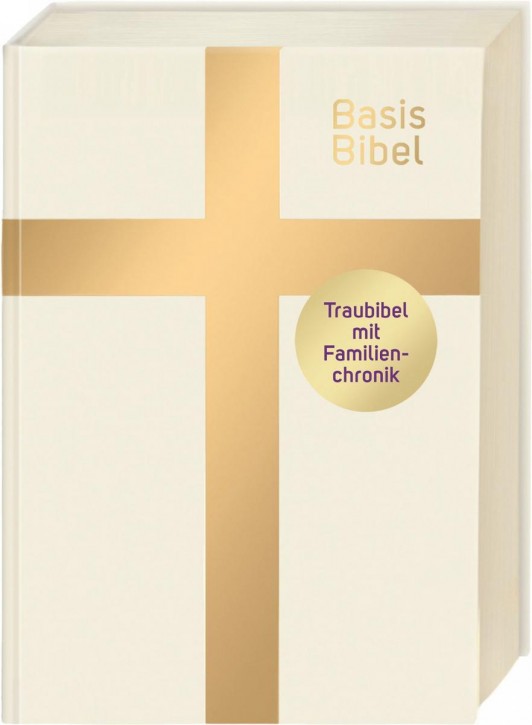 Basis-Bibel (Traubibel) (erscheint Ende April)