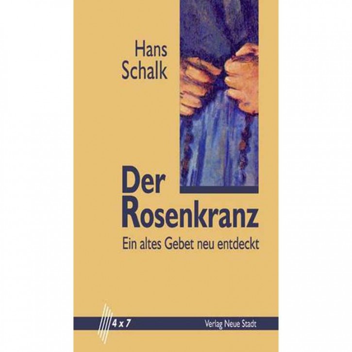 Der Rosenkranz - Ein altes Gebet neu entdeckt