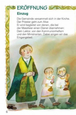 Wir feiern die heilige Messe